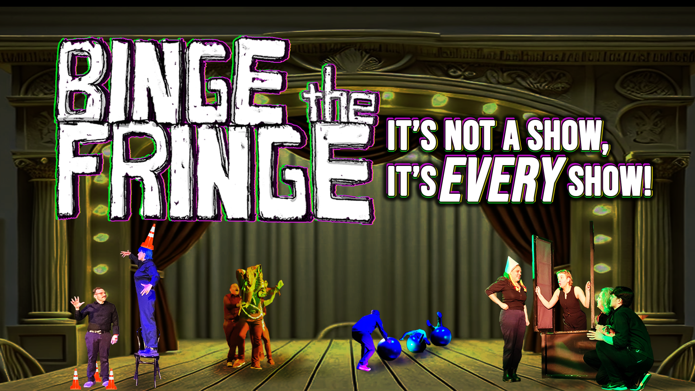 Binge the Fringe